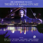 "The Best of Kansas City Jazz" by Joe Cartwright