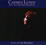 "Live at the Madrid" by Carmen Lundy