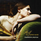 "Half the Perfect World," by Madeleine Peyroux