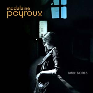 "Bare Bones," the latest by Madeleine Peyroux