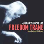 "Freedom Trane," by Jessica Williams