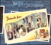 "Postcards from Gypsyland" by the Hot Club of San Francisco