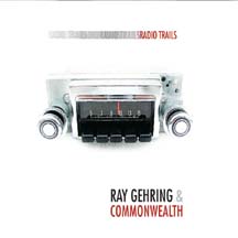 "Radio Trails," by Ray Gehring & Commonwealth