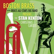 Boston Brass All-Stars Big Band presents Kenton Christmas Carols